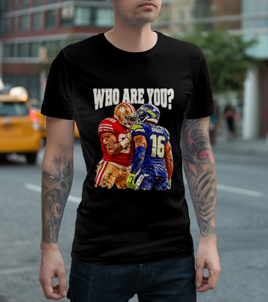 Who Are You Meme Mike Evans Vs Diggs San Francisco 49ers Seattle Seahawks T-Shirt
