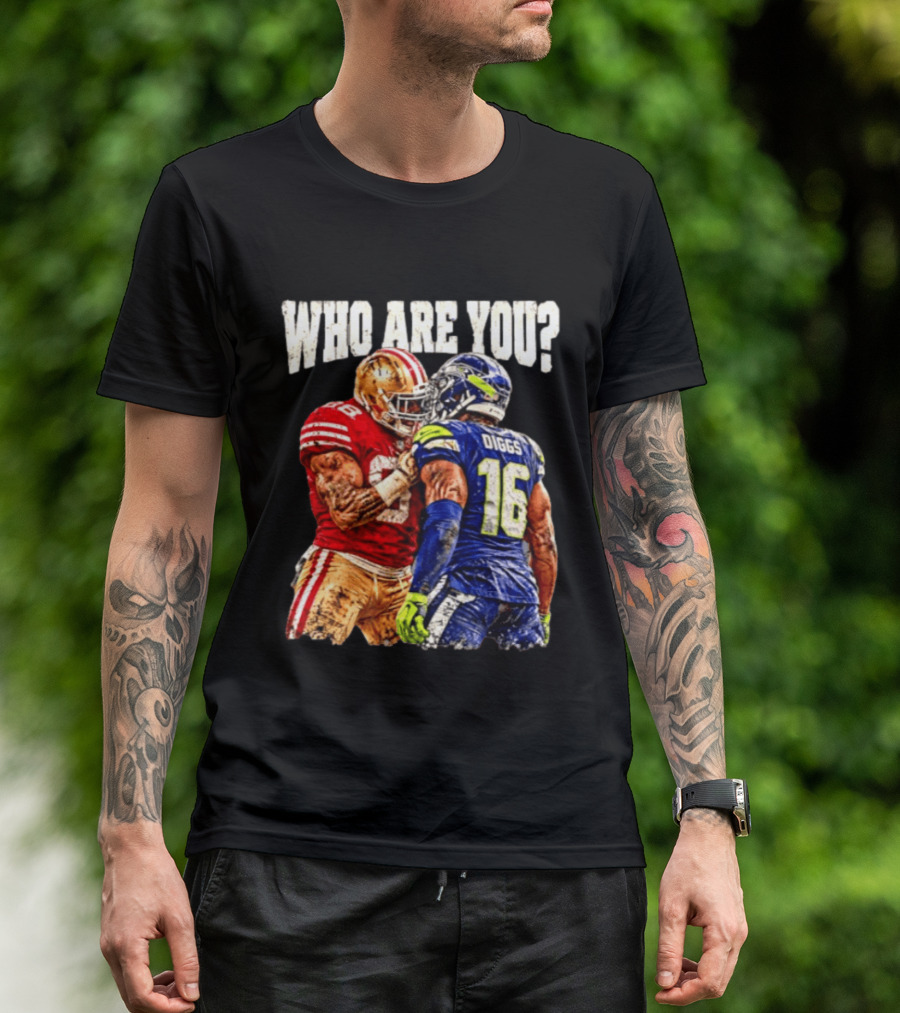 Who Are You Meme Mike Evans Vs Diggs San Francisco 49ers Seattle Seahawks T-Shirt