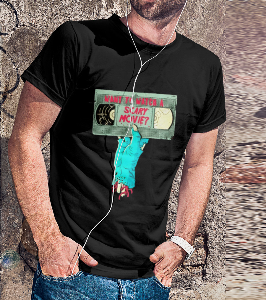 Want To A Scary Movie VHS Horror Hand T-Shirt
