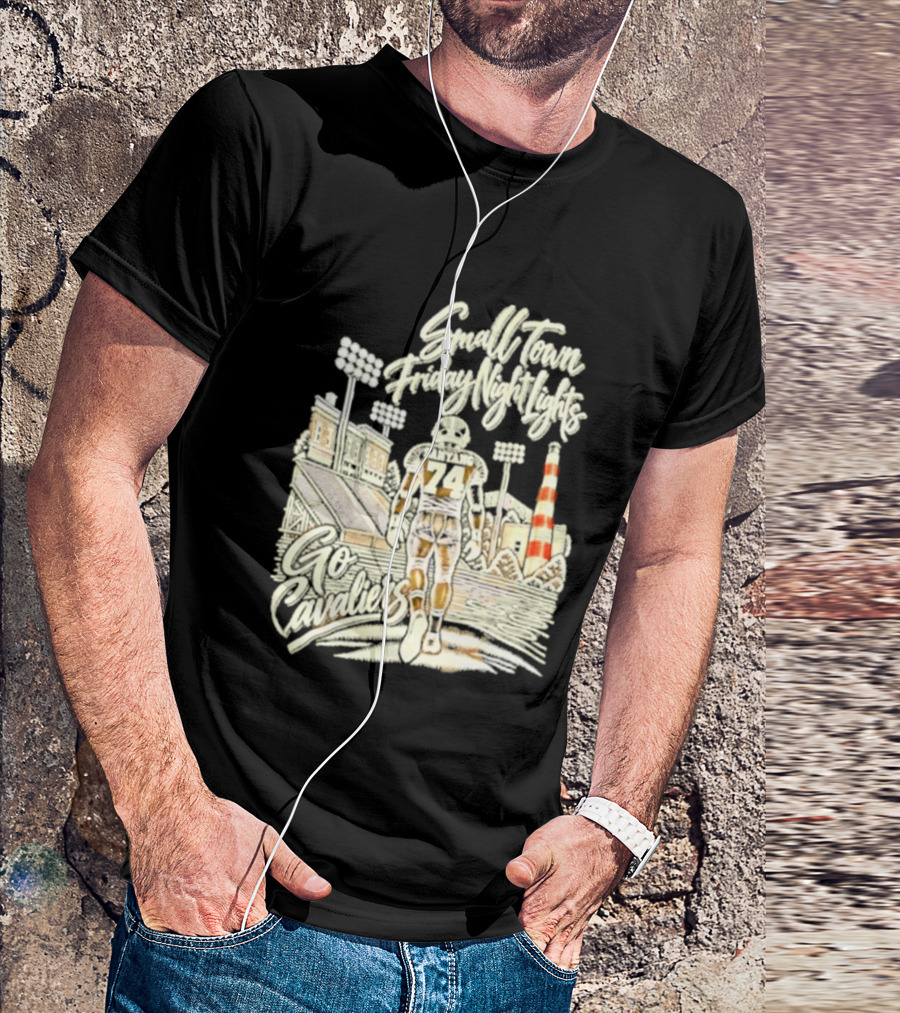 Sanyang 74 Small Town Friday Night Lights Go Cavaliers Football Cleveland T-Shirt