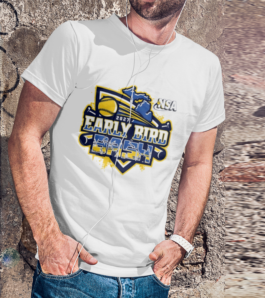 2027 NSA Early Bird Bash Fastpitch Tournament Michigan Softball T-Shirt