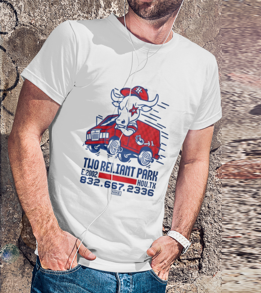 Houston Texans Two Reliant Park Bull And Red Truck E 2012 MOU.TX 832.667.2336 T-Shirt