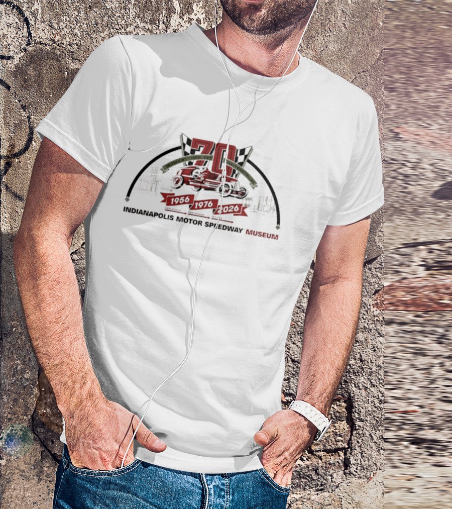 Indianapolis Motor Speedway Museum 70th Anniversary 1956 1976 2020 Racing Exhibition T-Shirt