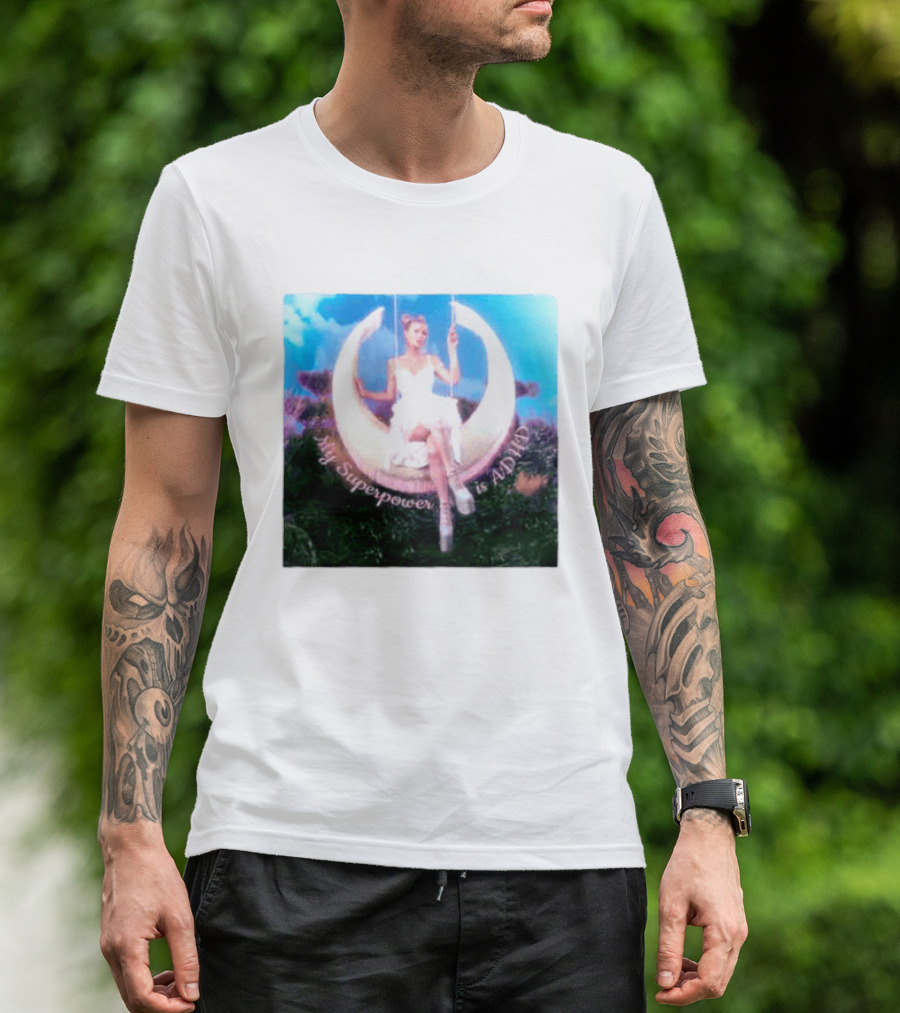 Paris Hilton Moon Swing My Superpower Is ADHD T-Shirt