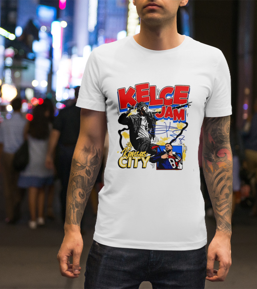 Kelce Jam Kansas City Chiefs Football Star T-Shirt