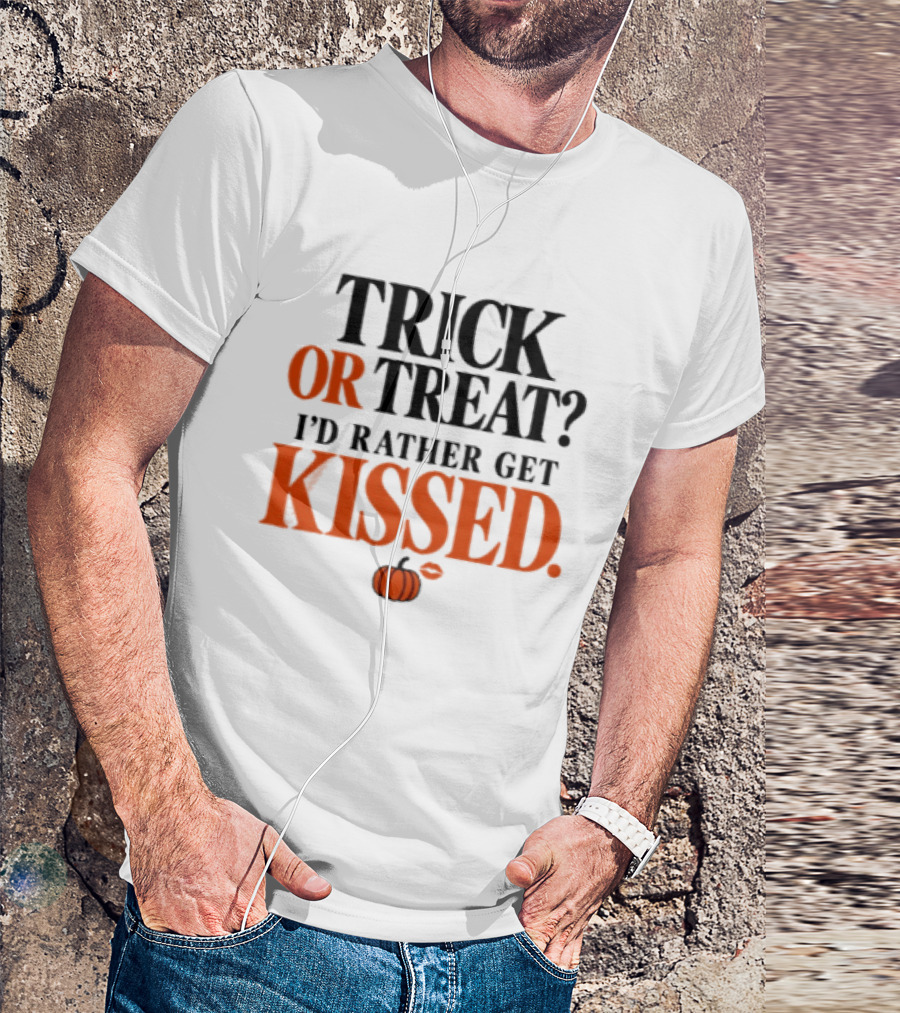 Trick Or Treat I'd Rather Get Kissed Halloween Pumpkin T-Shirt