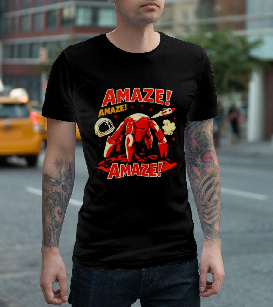 Amaze Amaze Amaze Space Crab Astronaut Rocket Helmet T-Shirt