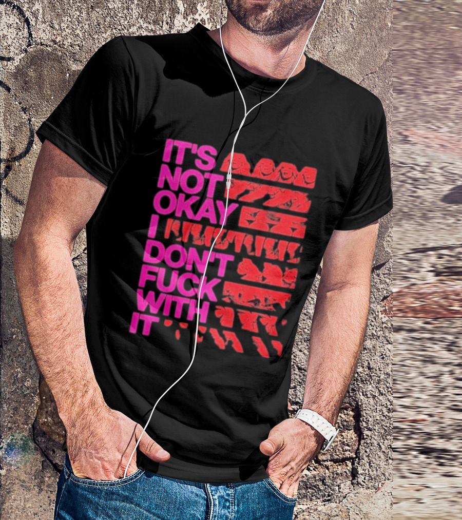 Madonna Confessions II Not Okay I Don't Fuck With It T-Shirt
