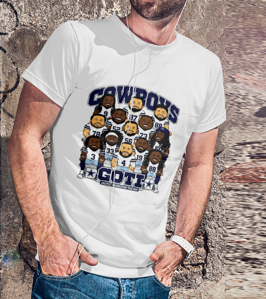 Cowboys GOTI Greatest Organization Together Football Team T-Shirt