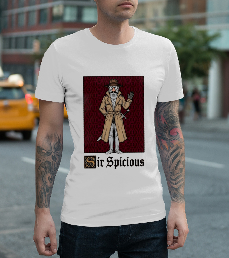 Sir Spicious Trench Coat Knight In Disguise T-Shirt