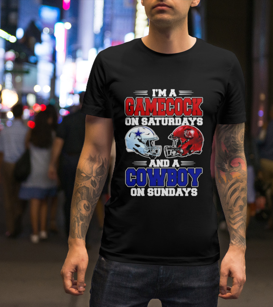 I'm A Gamecock On Saturdays And A Cowboy On Sundays Helmet Rivalry 2026 T-Shirt