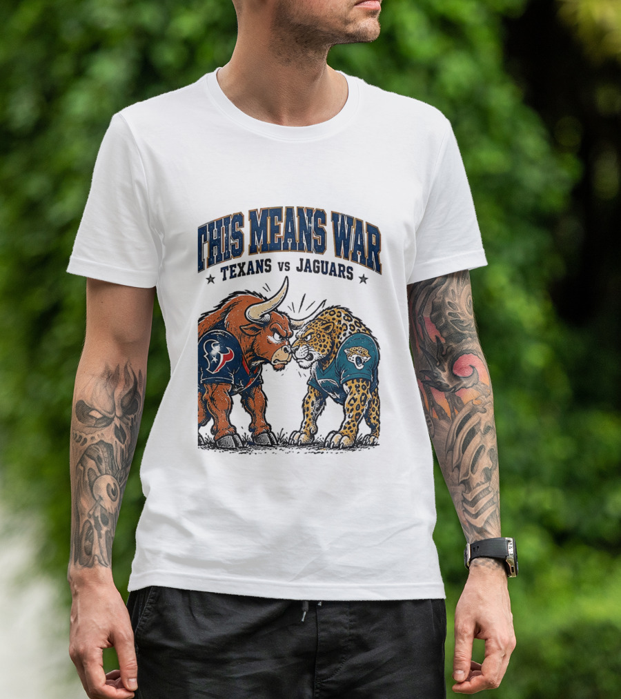 This Means War Texans Vs Jaguars Rivalry Showdown 2026 T-Shirt