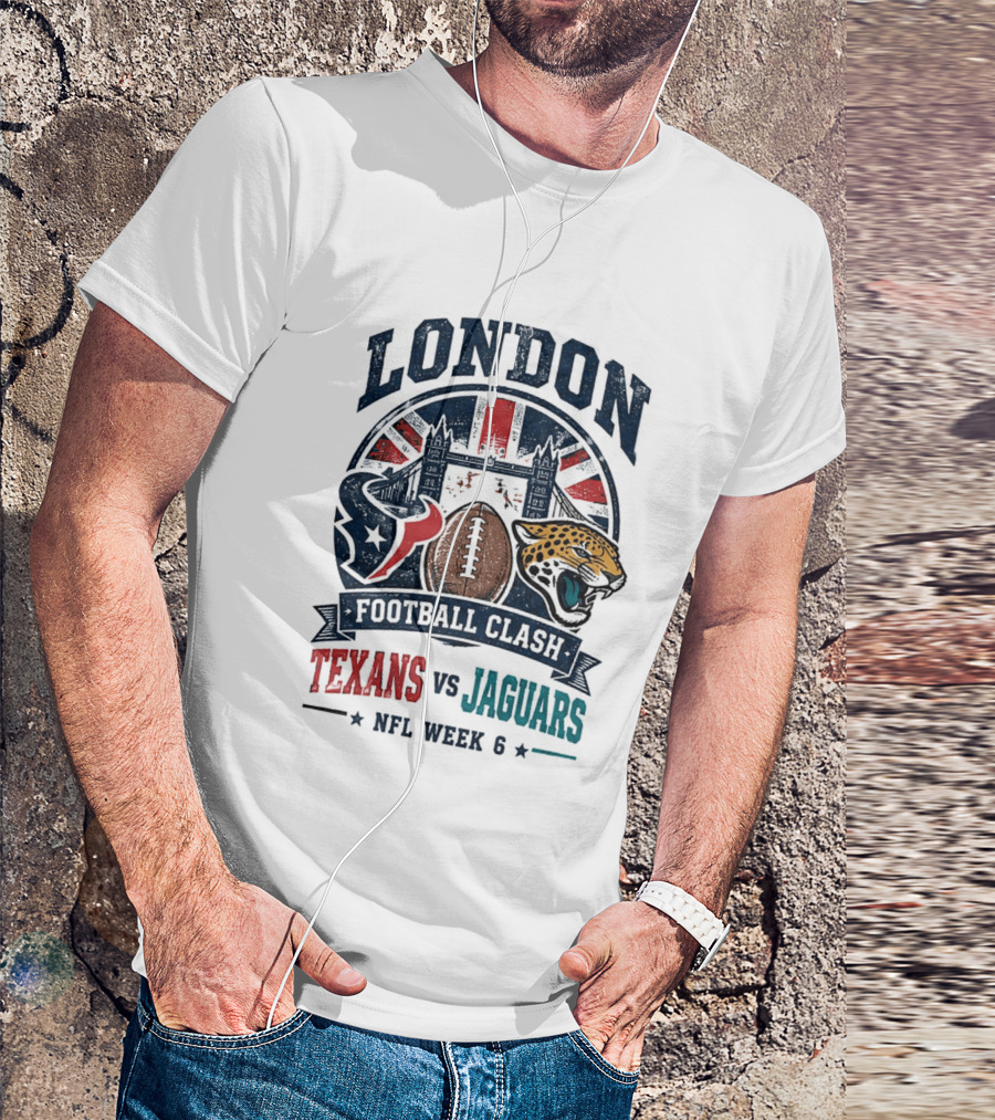 London Football Clash 2026 Houston Texans Vs Jacksonville Jaguars NFL Week 6 T-Shirt