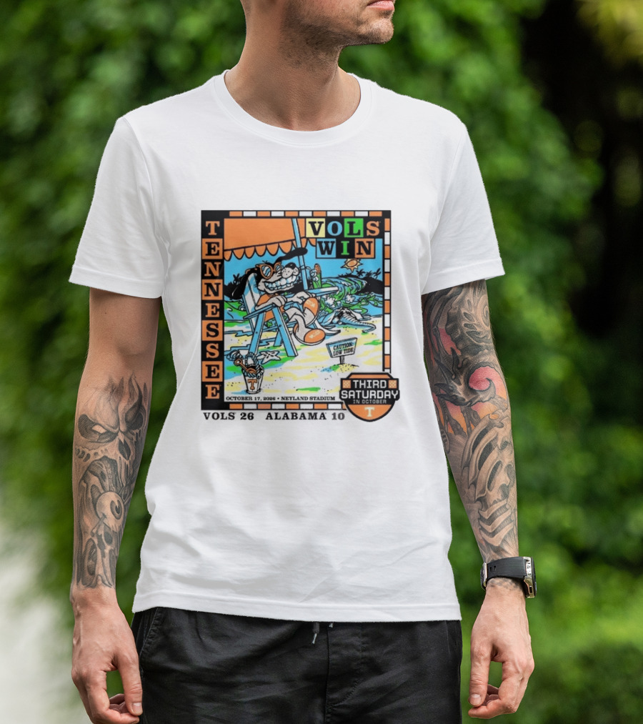 Tennessee Volunteers Vols Win Third Saturday In October 2026 Neyland Stadium October 17 Caution Low Tide T-Shirt