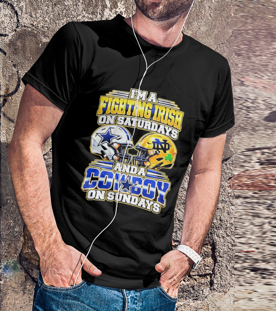 I'm A Fighting Irish On Saturdays And A Cowboy On Sundays Football Helmet Star Clover T-Shirt