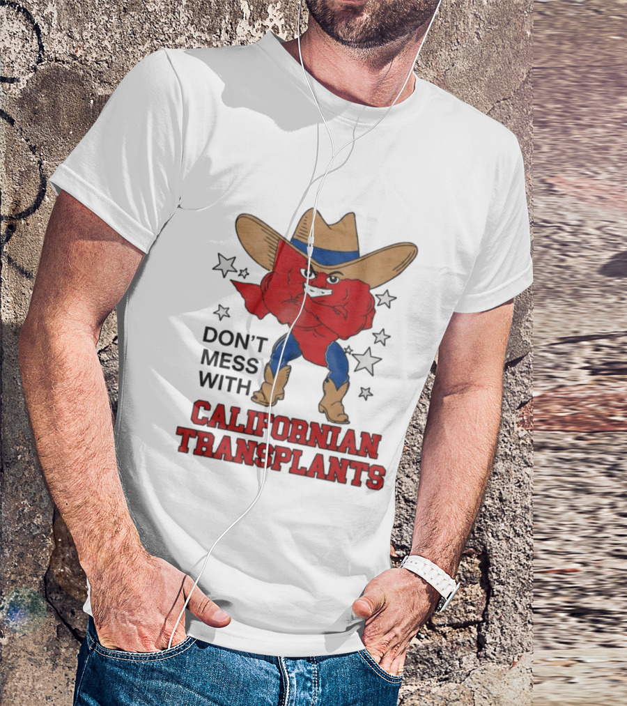 Ella Langley Don't Mess With Californian Transplants Texas Cowboy Stars T-Shirt