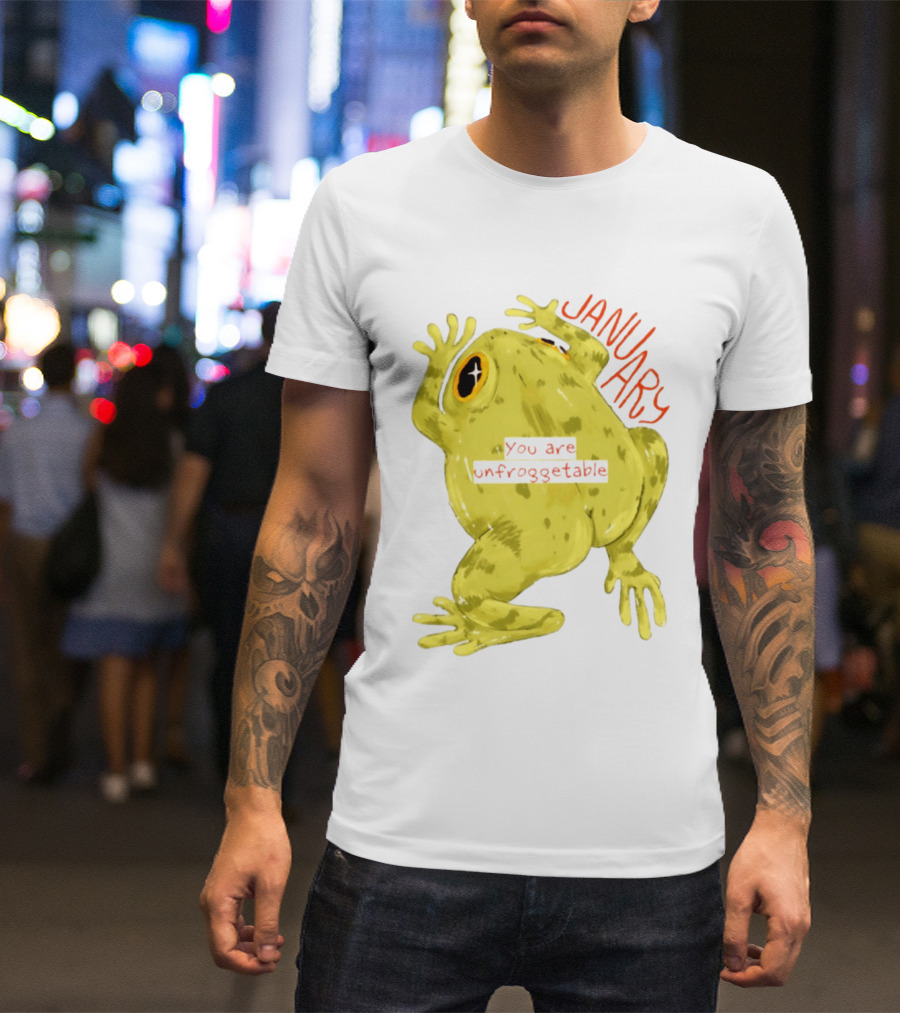 January You Are Unfroggetable Frog Pun Playful Frog T-Shirt