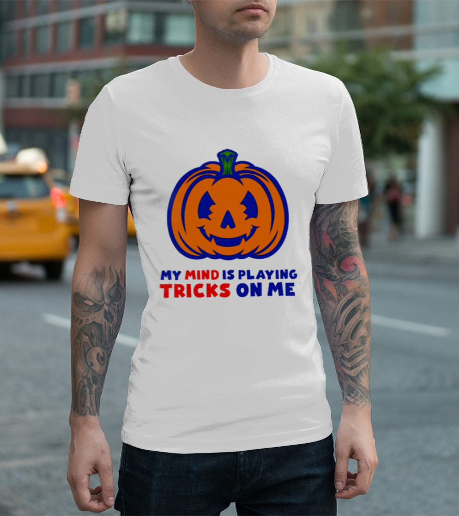 My Mind Is Playing Tricks On Me Pumpkin Halloween 2026 T-Shirt