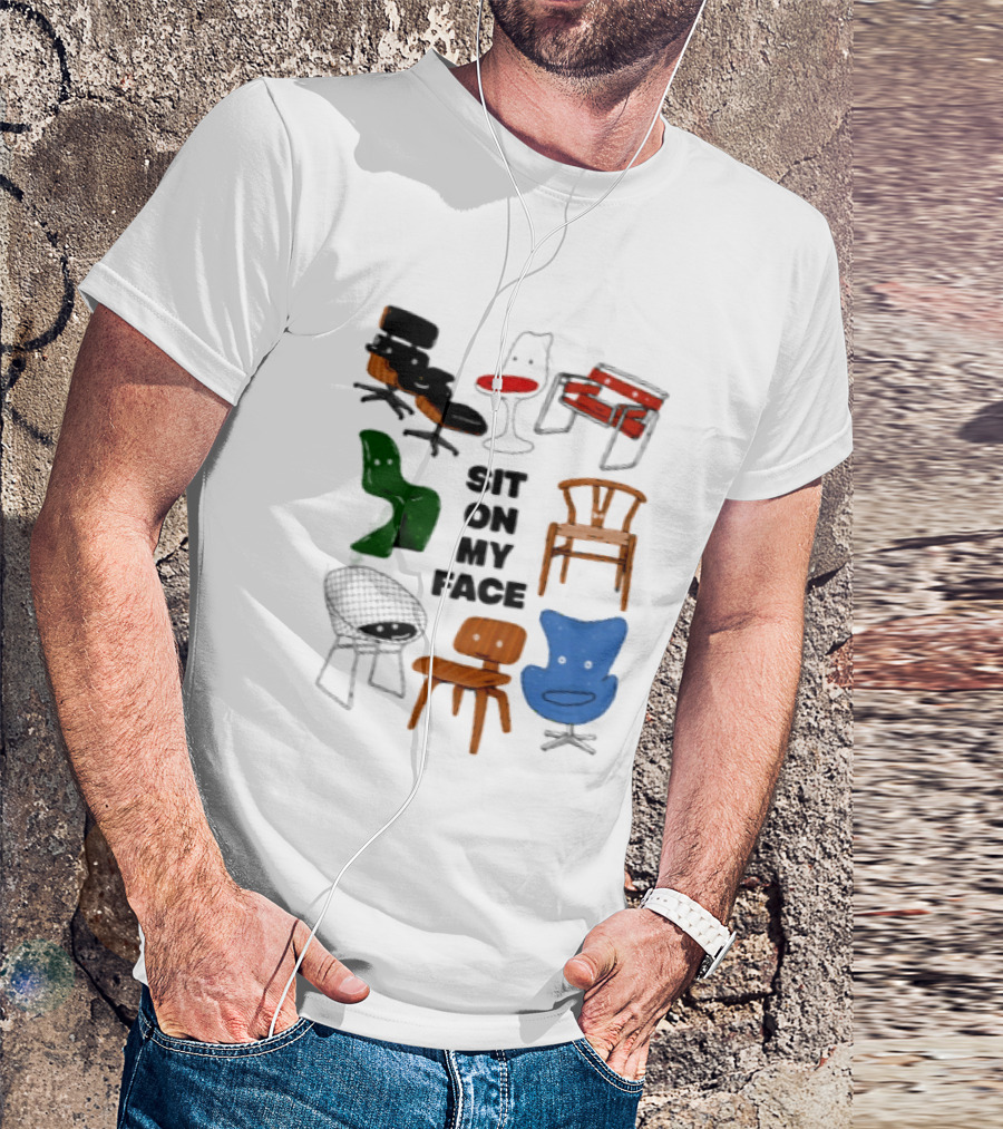 Sit On My Face Mid Century Modern Furniture Iconic Chair Collection T-Shirt