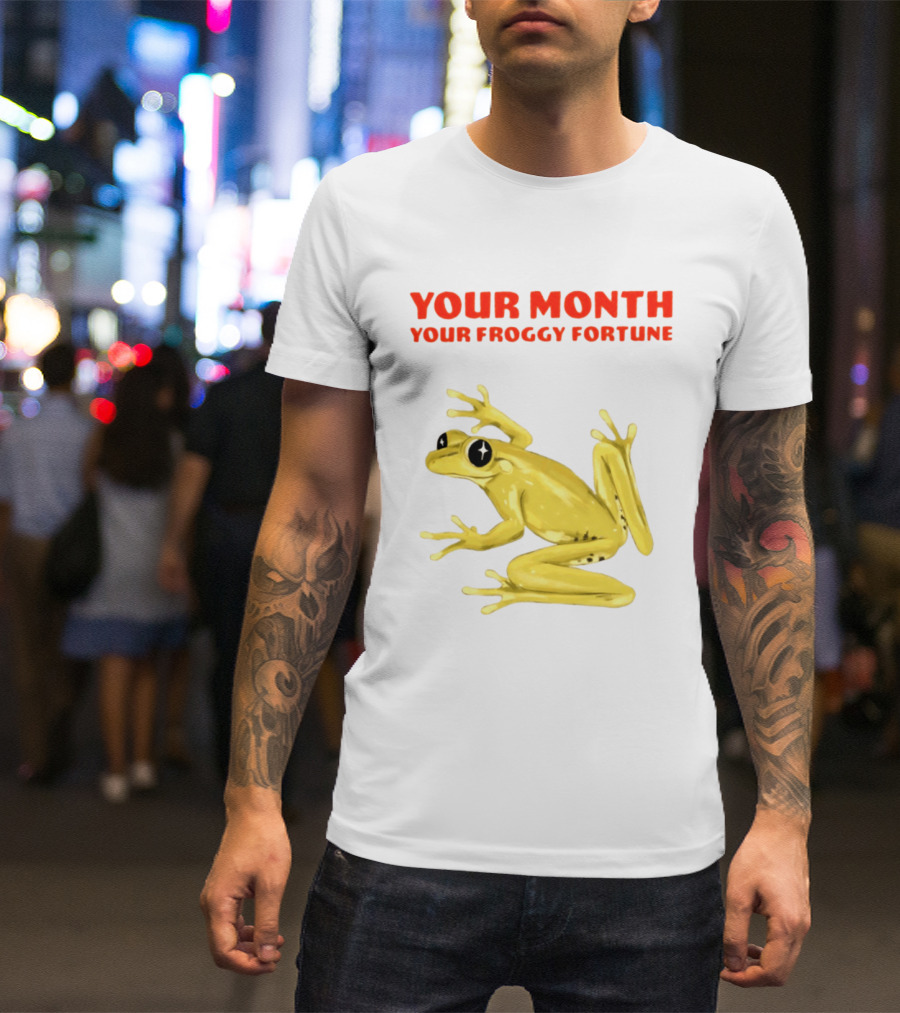 Your Month Your Froggy Fortune Horoscope Frog T-Shirt