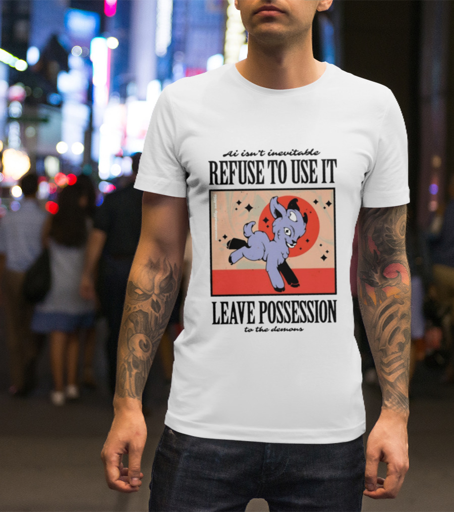 AI Isn't Inevitable Refuse To Use It Leave Possession To The Demons Vintage Style Creepy Cute Cartoon Goat T-Shirt