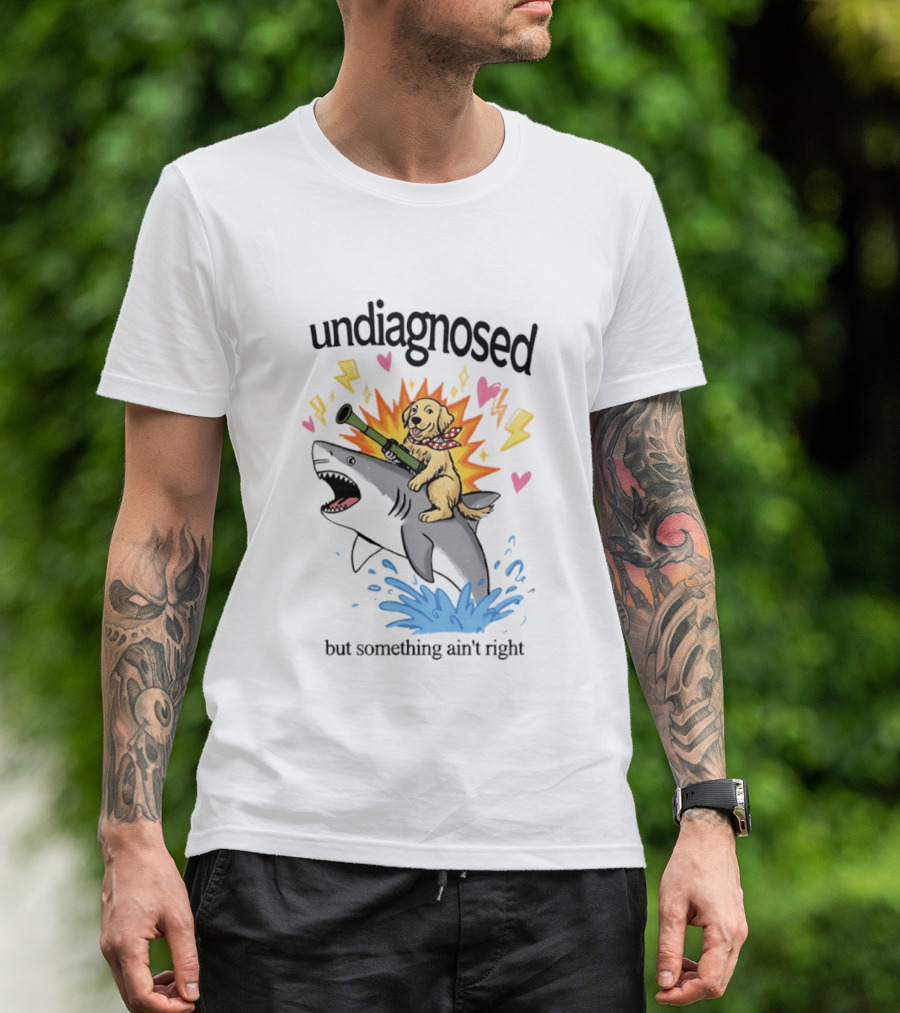 Undiagnosed But Something Ain't Right Golden Retriever Riding Shark Bazooka Hearts Lightning T-Shirt