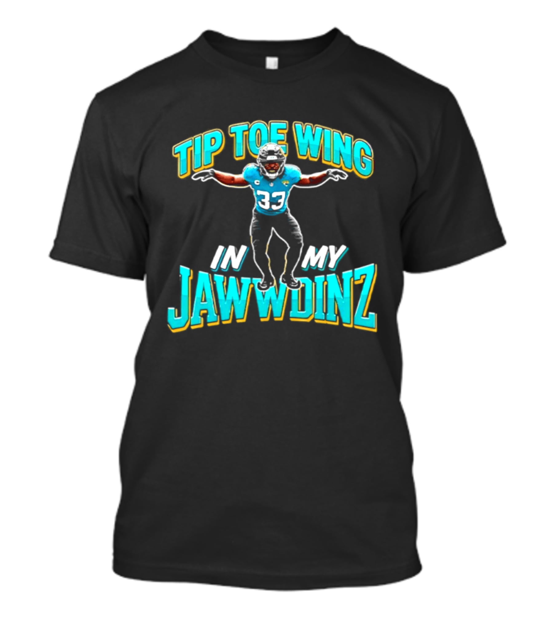 Tip Toe Wing In My Jawwdinz 33 Football Player Celebration T-Shirt