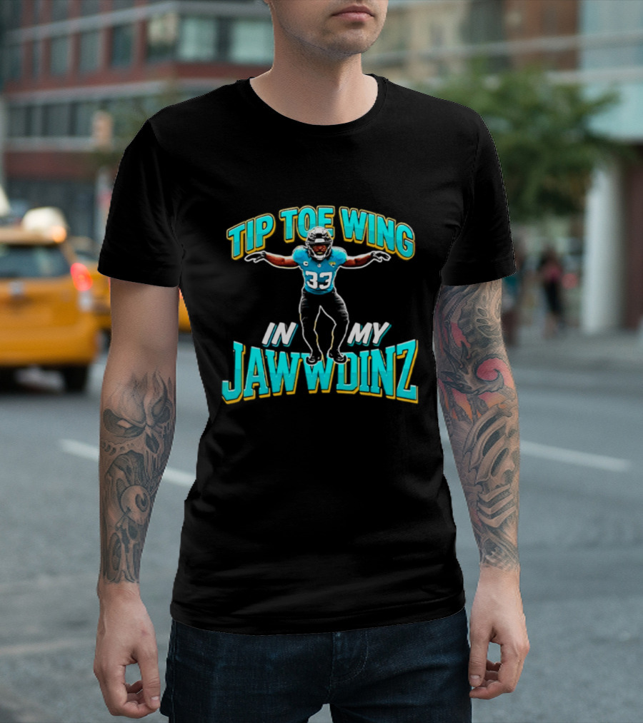 Tip Toe Wing In My Jawwdinz 33 Football Player Celebration T-Shirt