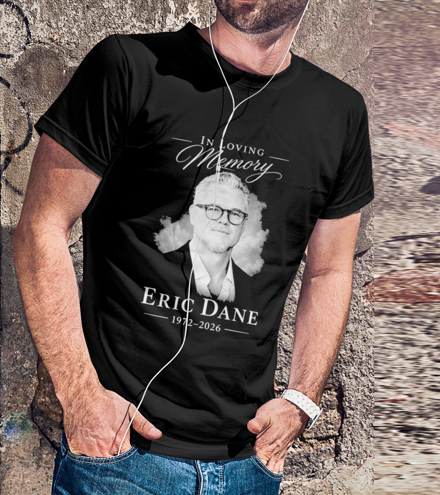 In Loving Memory Eric Dane 1972 2026 Cloud Portrait Memorial T-Shirt