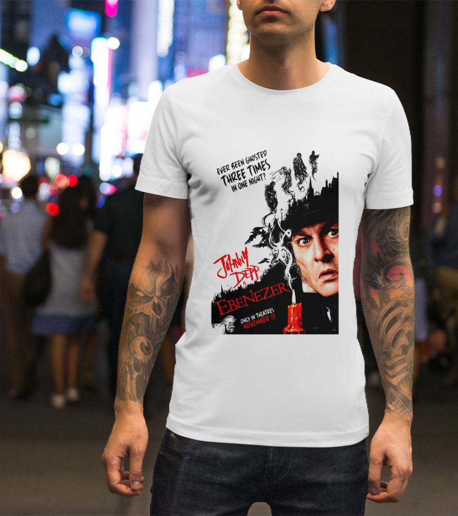 Johnny Depp Ebenezer Ghosted Three Times Movie In Theatres November 13 T-Shirt