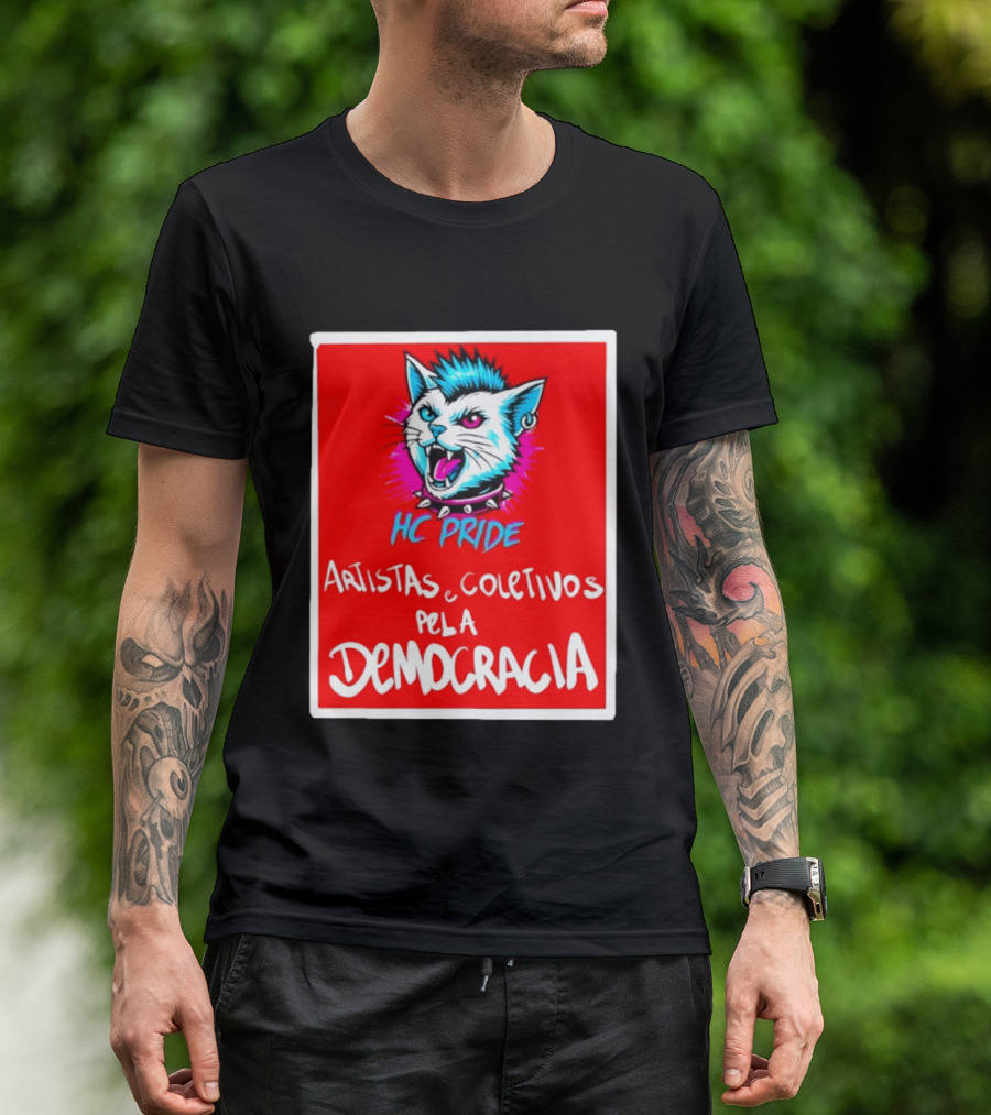 HC Pride Cat Rock Artistas E Coletivos Pela Democracia T-Shirt