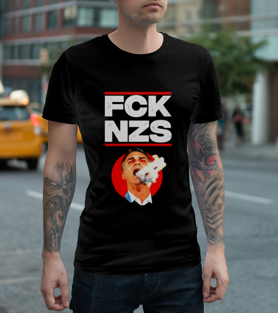FCK NZS Jair Bolsonaro Political Satire Smoking T-Shirt