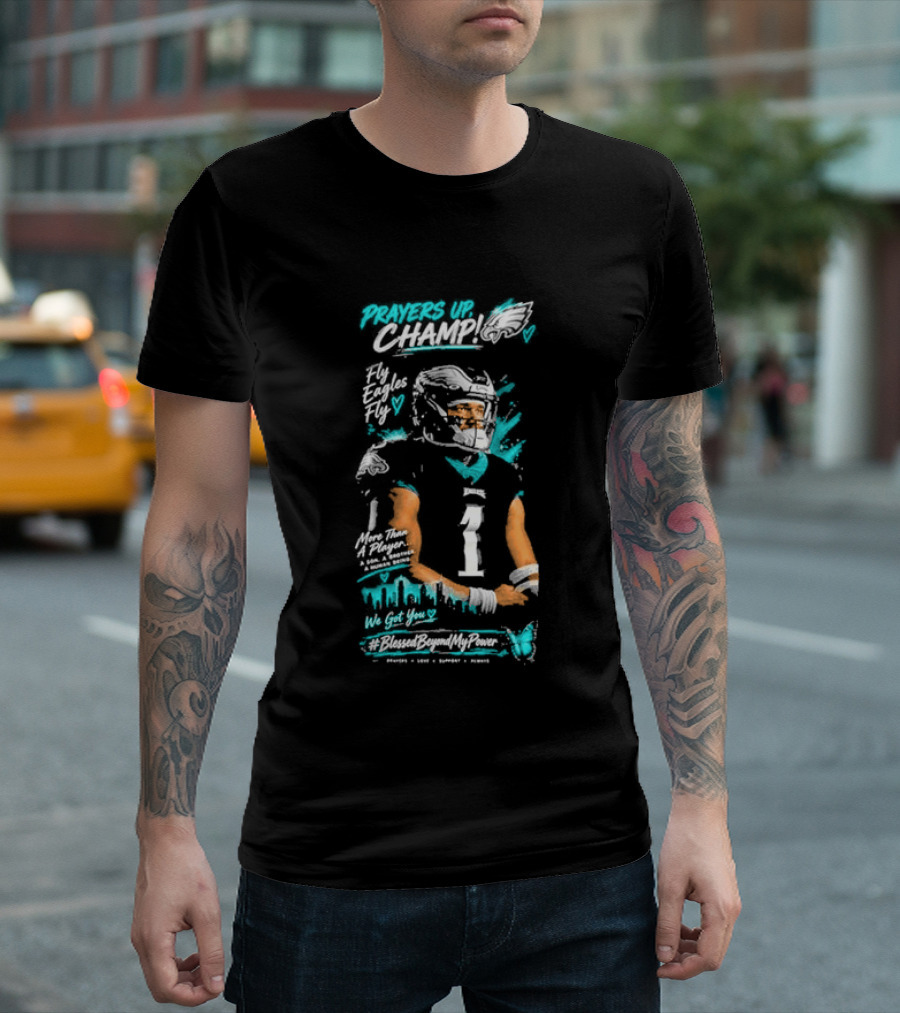 Jalen Hurts Philadelphia Eagles Prayers Up Champ Number One Quarterback T-Shirt