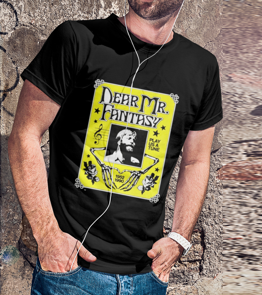 Dear Mr Fantasy Play Us A Tune 1952 1990 Skeleton Musician T-Shirt