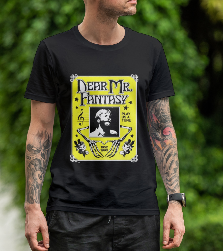 Dear Mr Fantasy Play Us A Tune 1952 1990 Skeleton Musician T-Shirt