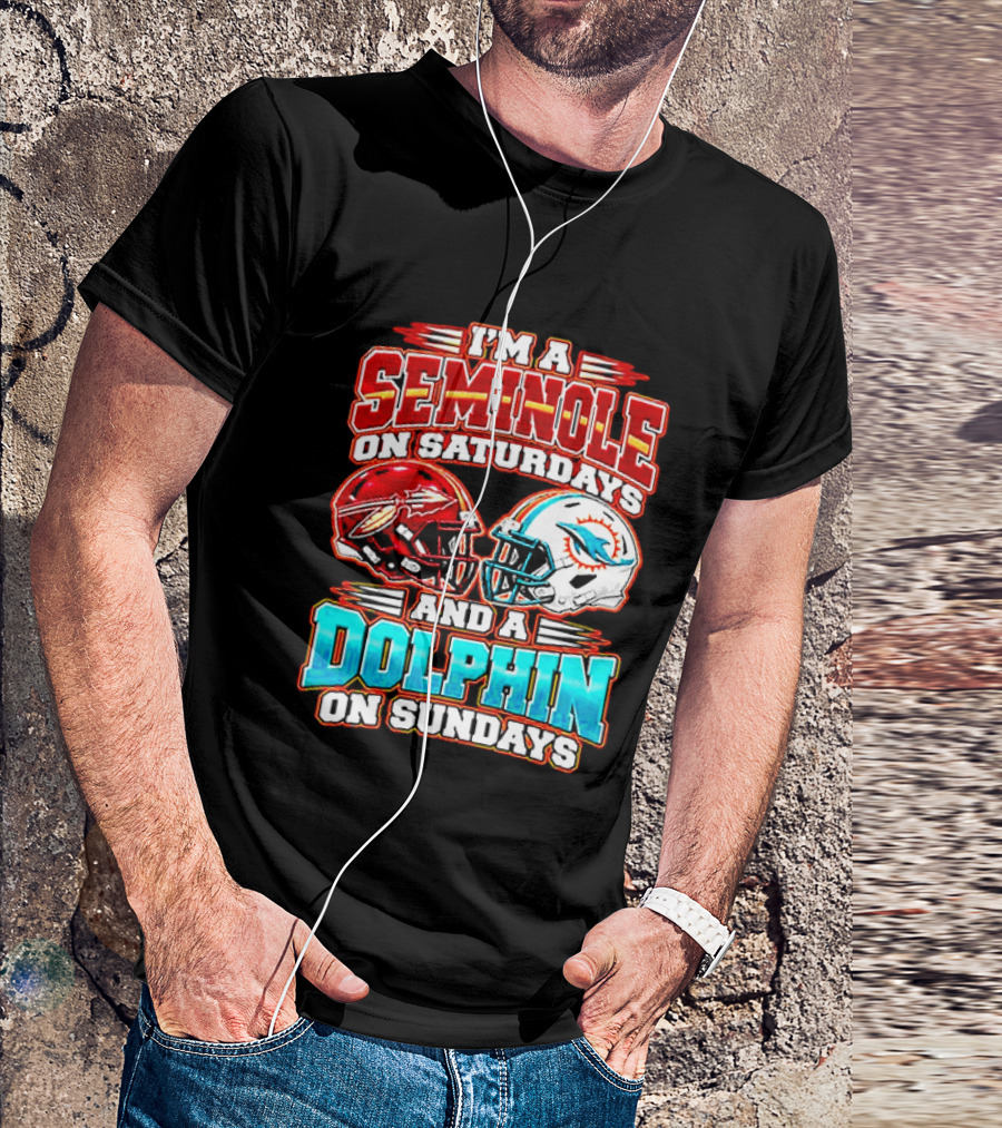 I'm A Seminole On Saturdays And A Dolphin On Sundays T-Shirt