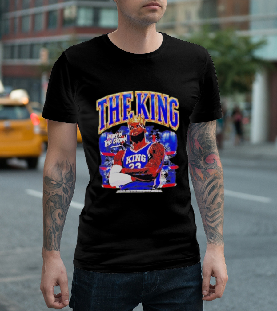 LeBron James The King Heavy Is The Crown Kings 23 Basketball Legend T-Shirt