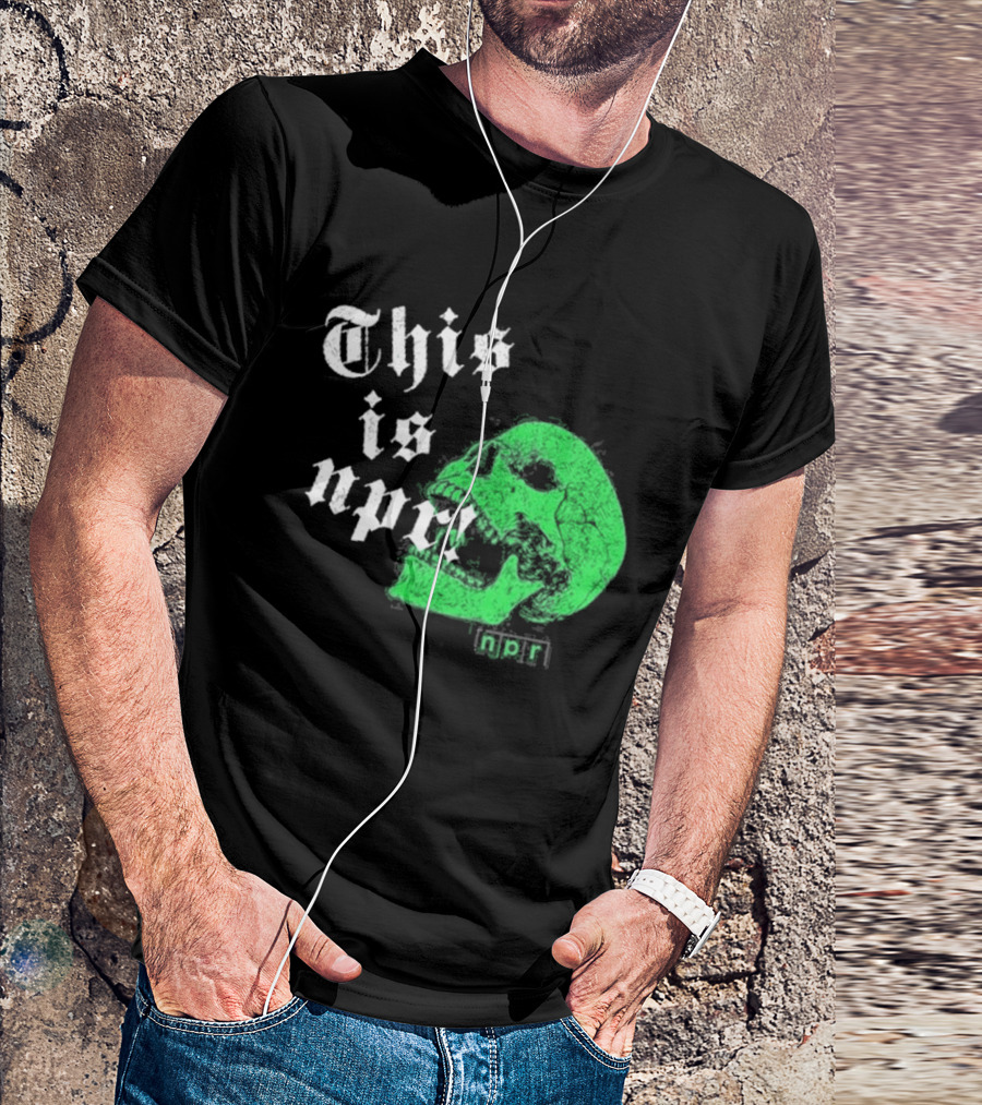 This Is NPR Green Skull With White Gothic T-Shirt