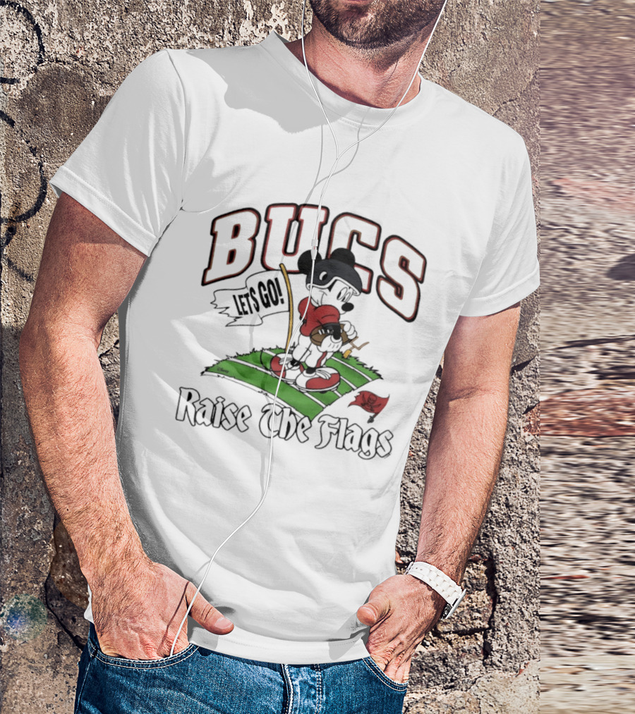 Bucs Raise The Flags Mickey Mouse Let's Go Tampa Bay Buccaneers T-Shirt