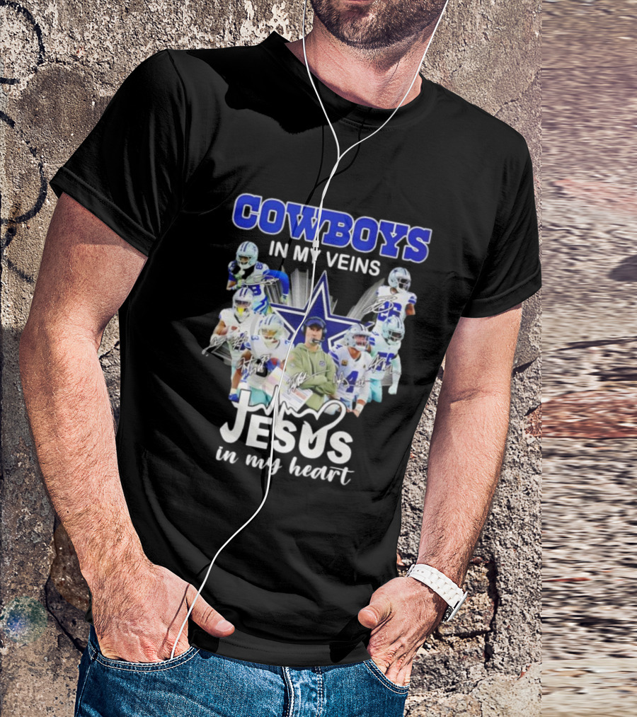 Cowboys In My Veins Jesus In My Heart Dallas Football Team Players Star T-Shirt