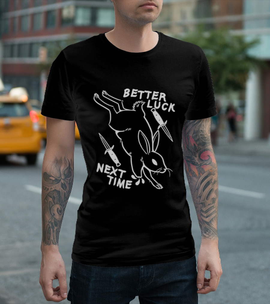 Better Luck Next Time Rabbit With Knives T-Shirt