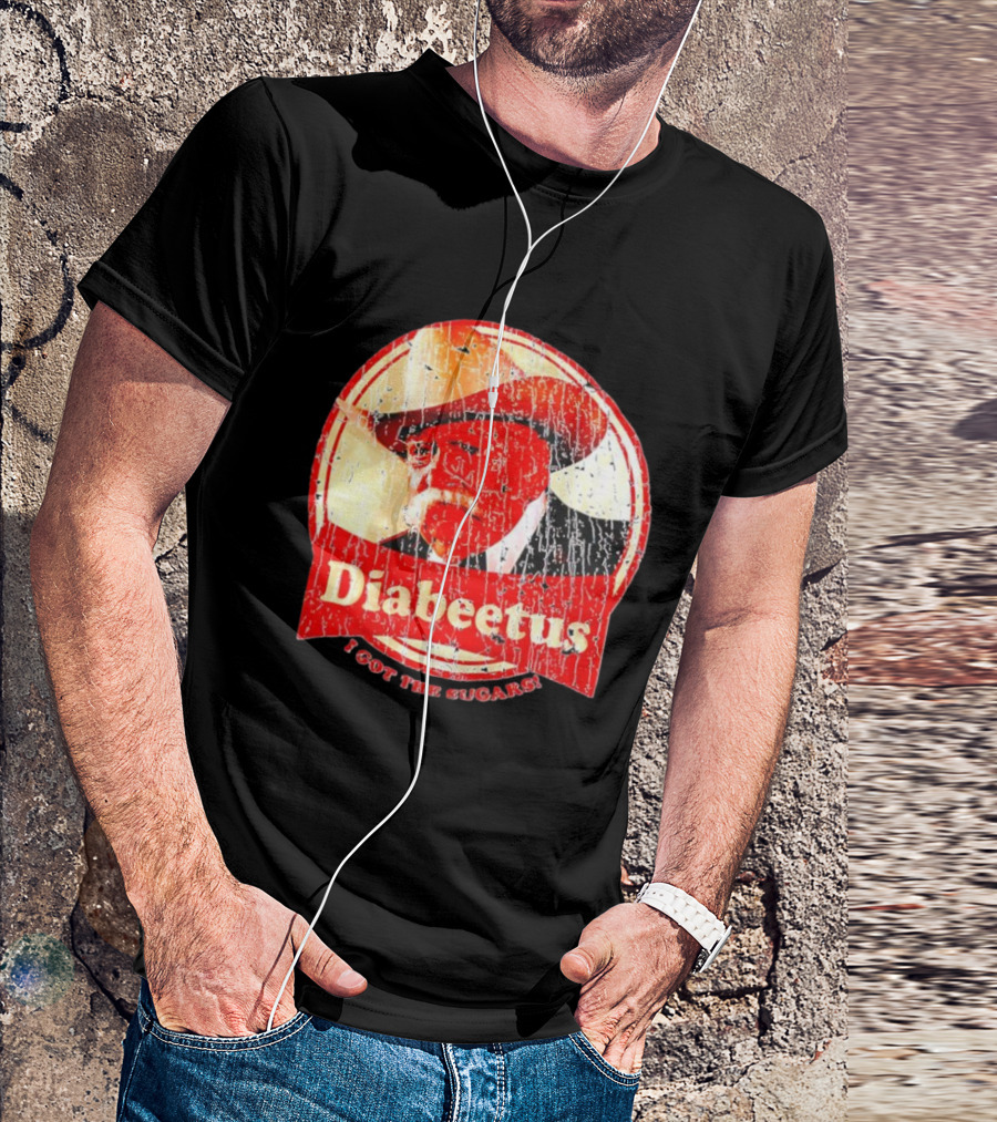 Cowboy Diabeetus I Got The Sugars Retro Parody T-Shirt
