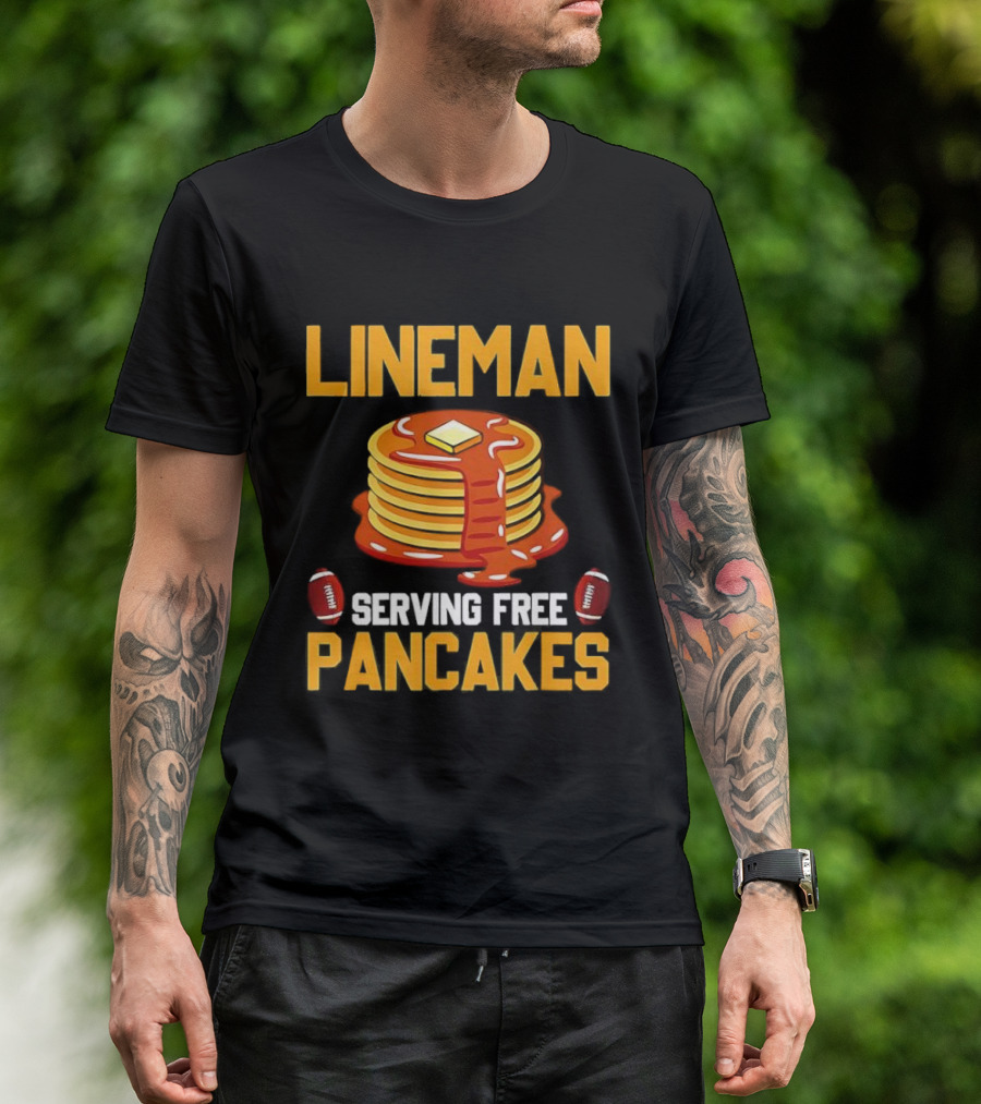 Lineman Serving Free Pancakes Football Stack With Butter And Syrup T-Shirt