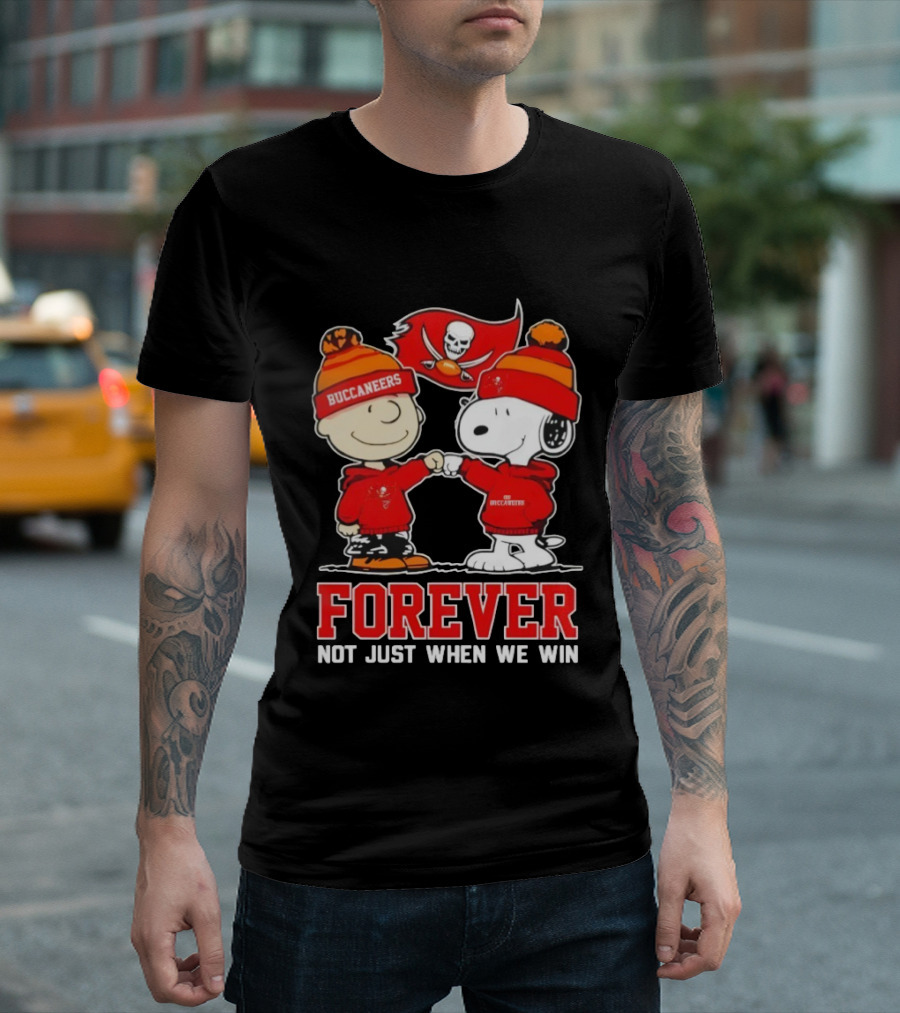 Tampa Bay Buccaneers Charlie Brown Snoopy Forever Not Just When We Win T-Shirt