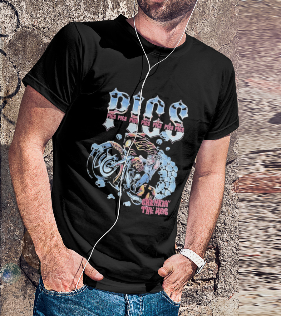 Pigs Pigs Pigs Crawkin’ The Hog Crankers Motor Biker Art T-Shirt