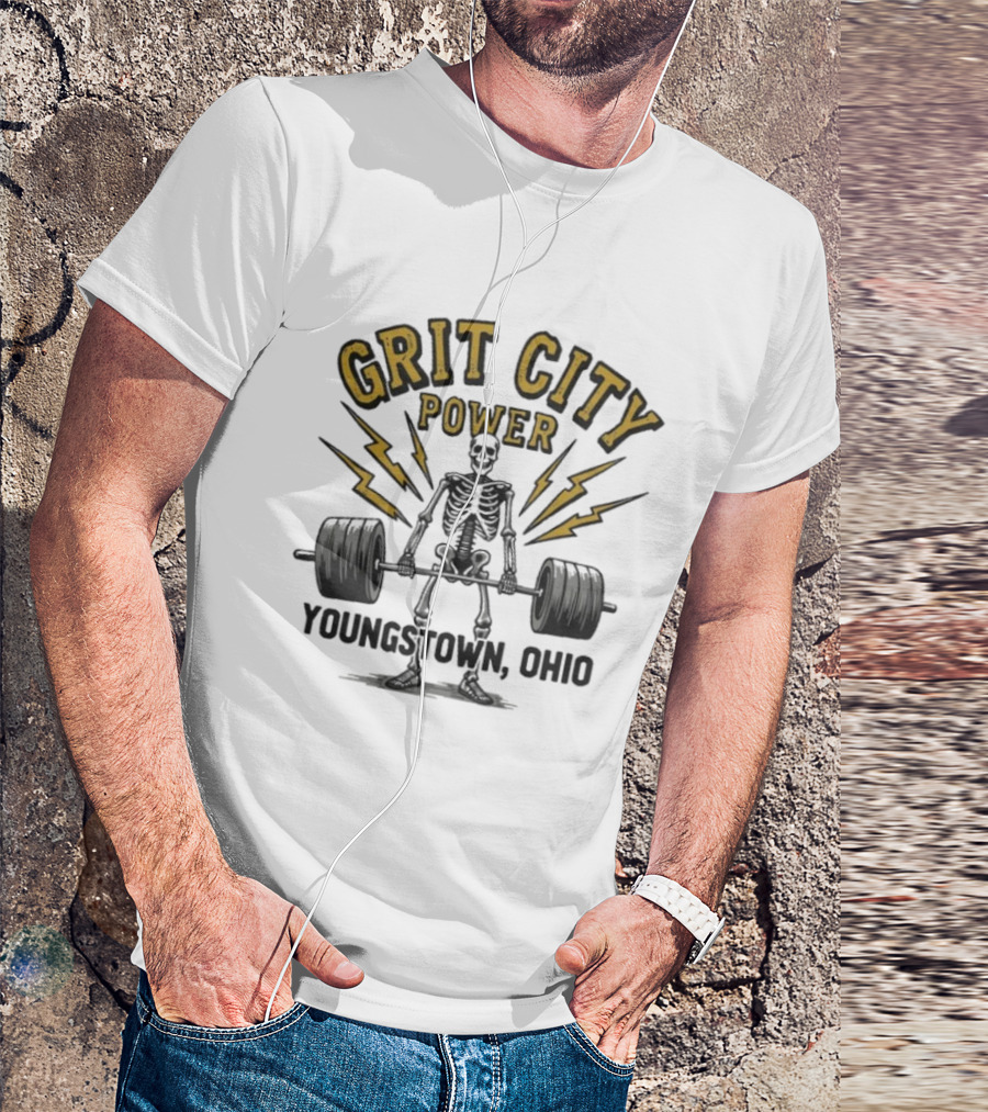 Grit City Power Youngstown Ohio Skeleton Weightlifting Strength T-Shirt