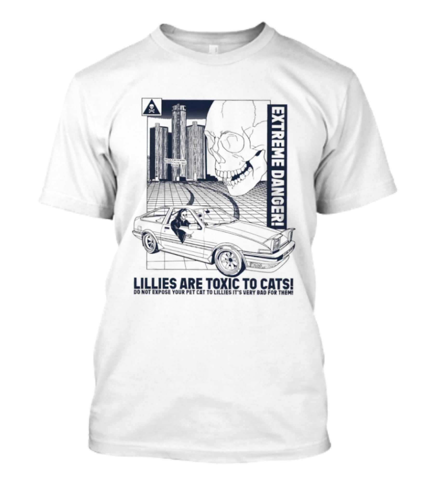 Extreme Danger Skull With Lilies Toxic To Cats Warning T-Shirt