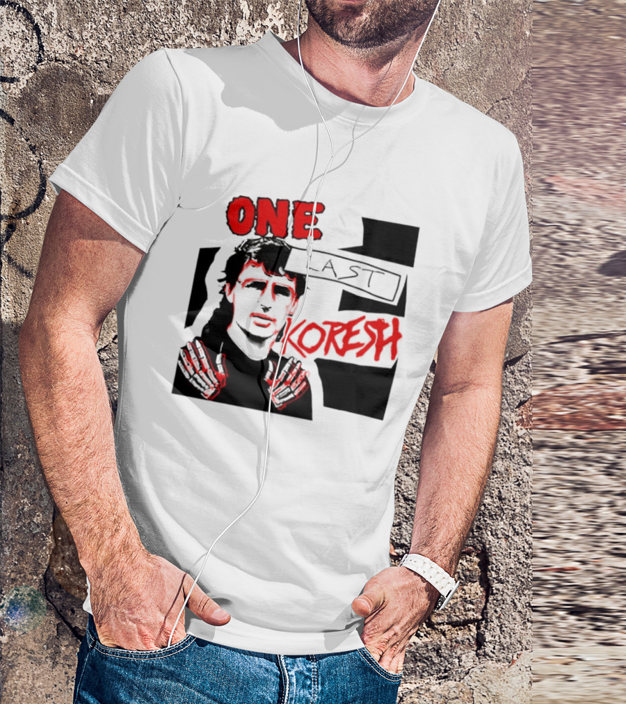 One Last Koresh çizimi T-Shirt
