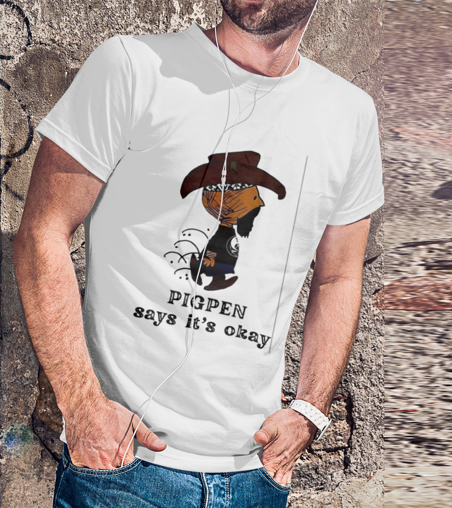 Peanuts Pigpen Says It's Okay Cowboy Hat Character T-Shirt