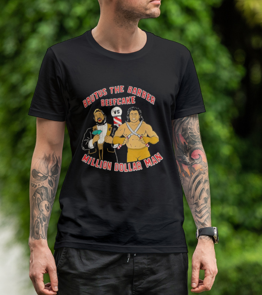 Brutus The Barber Beefcake Vs Million Dollar Man Wrestling Legends Showdown T-Shirt